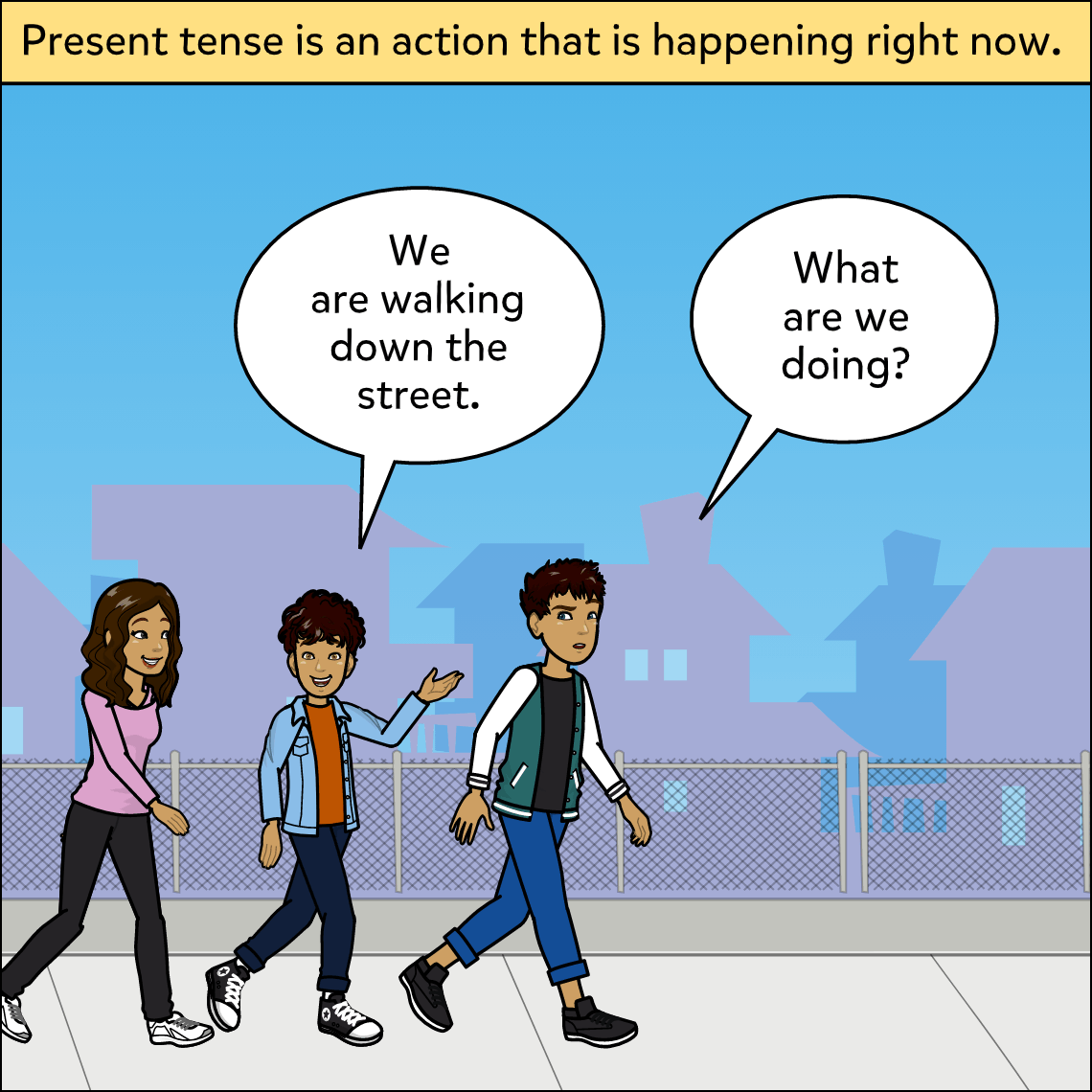 Verb Tenses - Exemplar comic #2, panel 2