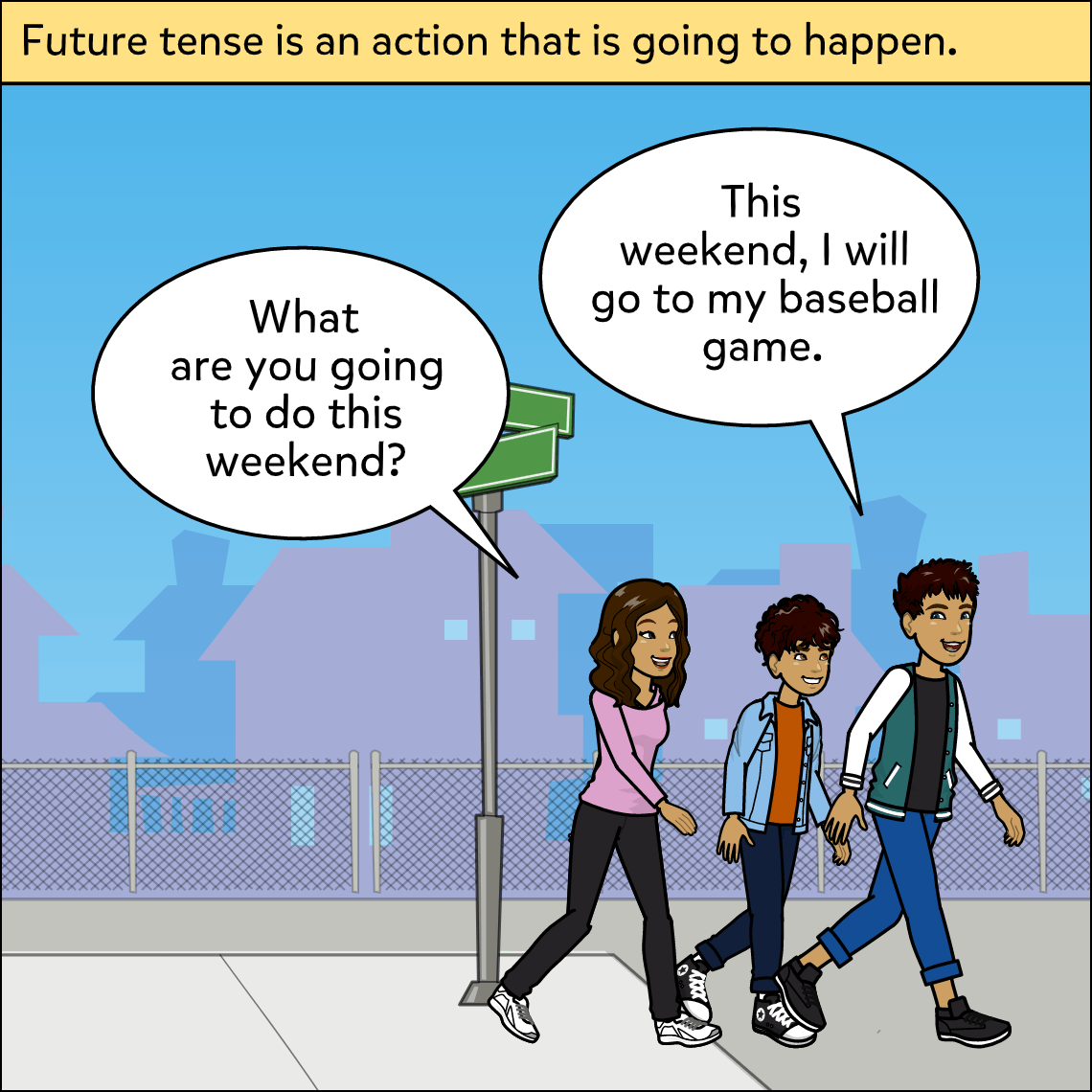 Verb Tenses - Exemplar comic #2, panel 3