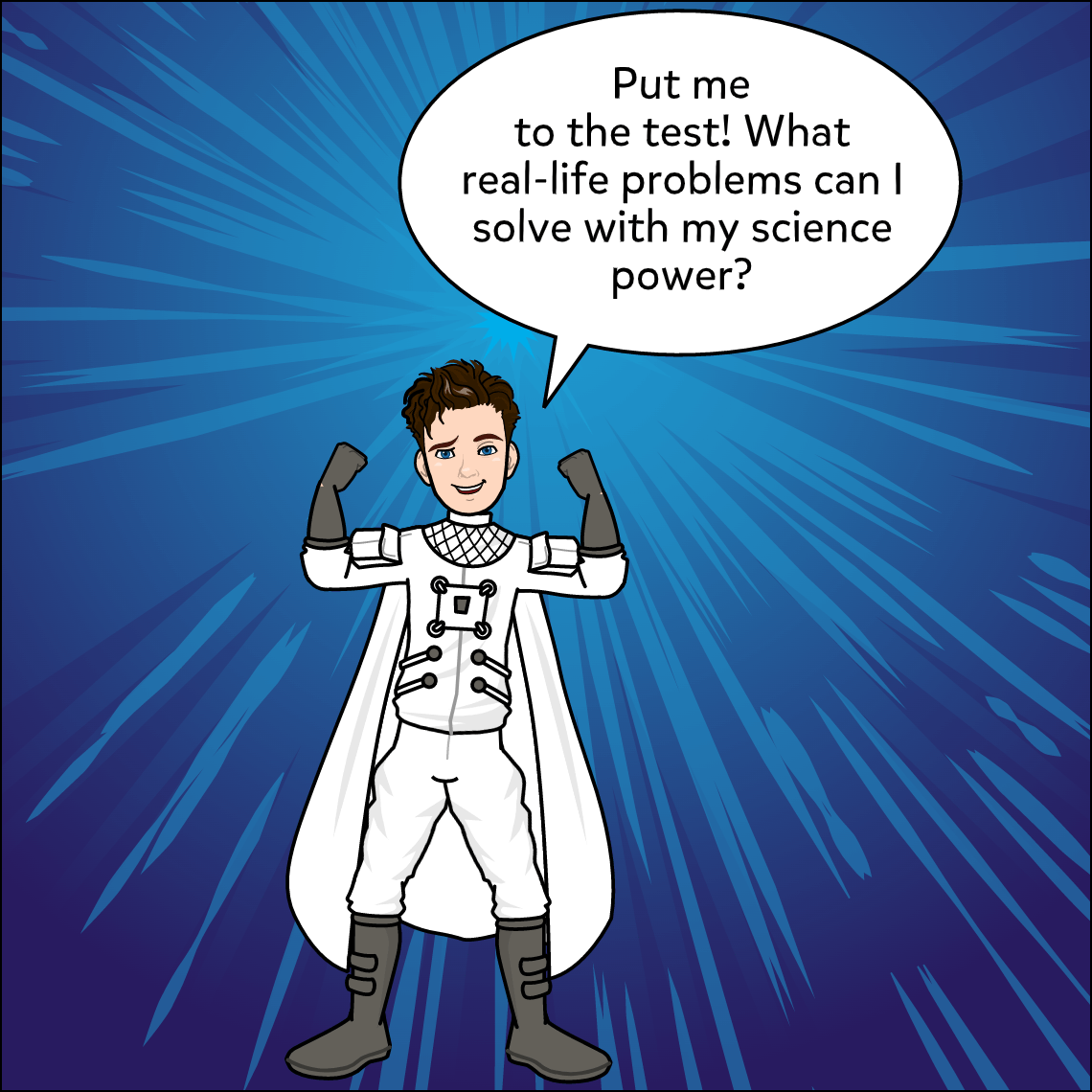 What’s Your STEM Superpower? - Exemplar comic, panel 5